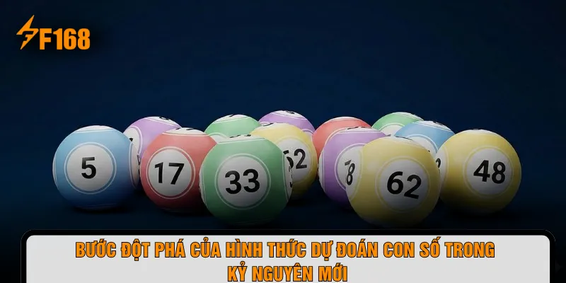 Bước đột phá của hình thức dự đoán con số trong kỷ nguyên mới