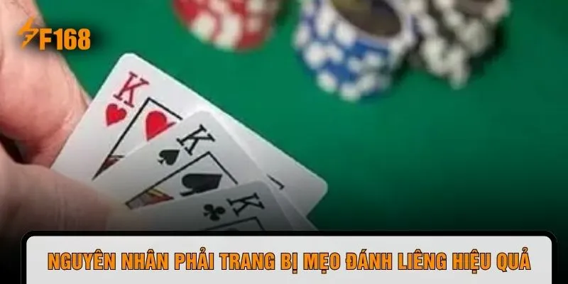 Nguyên nhân phải trang bị mẹo đánh liêng hiệu quả